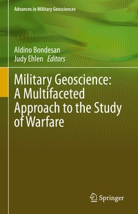 Abbildung von: Military Geoscience: A Multifaceted Approach to the Study of Warfare - Springer