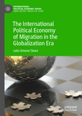 Cover: The International Political Economy of Migration in the Globalization Era - Palgrave Macmillan