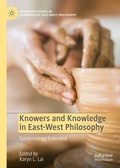 Cover: Knowers and Knowledge in East-West Philosophy - Palgrave Macmillan