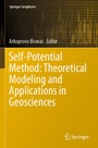 Cover: Self-Potential Method: Theoretical Modeling and Applications in Geosciences - Springer