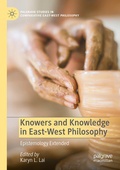 Cover: Knowers and Knowledge in East-West Philosophy - Palgrave Macmillan