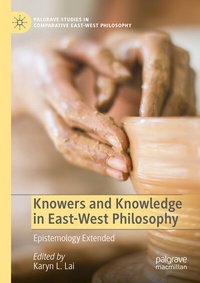 Abbildung von: Knowers and Knowledge in East-West Philosophy - Palgrave Macmillan
