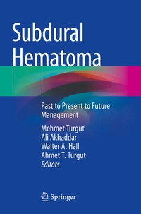 Enlarge image Cover: Subdural Hematoma - Springer
