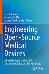 Enlarge image Cover: Engineering Open-Source Medical Devices - Springer