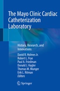Cover: The Mayo Clinic Cardiac Catheterization Laboratory - Springer