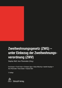 Abbildung von: Zweitwohnungsgesetz (ZWG)- unter Einbezug der Zweitwohnungsverordnung (ZWV) - Stämpfli Verlag