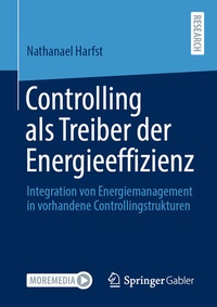 Abbildung von: Controlling als Treiber der Energieeffizienz - Springer Gabler