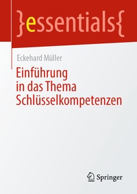 Abbildung von: Einführung in das Thema Schlüsselkompetenzen - Springer