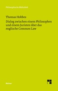 Cover: Dialog zwischen einem Philosophen und einem Juristen &uuml;ber das englische Common Law - Meiner