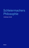 Cover: Schleiermachers Philosophie - Meiner