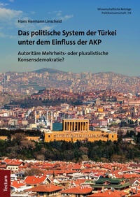 Abbildung von: Das politische System der Türkei unter dem Einfluss der AKP - Tectum Wissenschaftsverlag