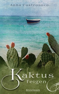Abbildung von: Kaktusfeigen - BoD - Books on Demand