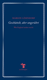Abbildung von: Geschüttelt, aber ungerührt - zu Klampen Verlag