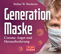 Enlarge image Cover: Generation Maske - Kopp Verlag