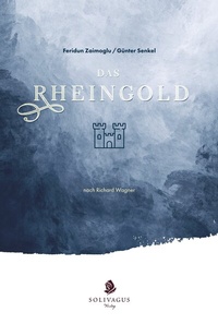 Enlarge image Cover: Das Rheingold - Solivagus-Verlag