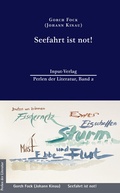 Cover: Seefahrt ist not! - Input-Vlg