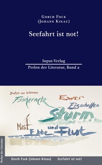 Enlarge image Cover: Seefahrt ist not! - Input-Vlg