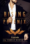 Cover: Rising Phoenix: Explode - Nova MD