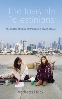 Enlarge image Cover: The Invisible Palestinians - Indiana University Press