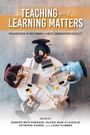 Cover: Teaching As If Learning Matters - Indiana University Press