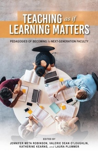 Enlarge image Cover: Teaching As If Learning Matters - Indiana University Press