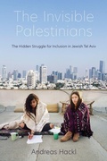 Cover: The Invisible Palestinians - Indiana University Press