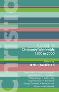 Cover: ISG 47: Christianity Worldwide 1800 to 2000 - SPCK Publishing