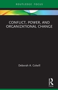 Cover: Conflict, Power, and Organizational Change - Routledge