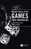 Cover: Mean-Field-Type Games for Engineers - CRC Press
