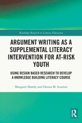 Cover: Argument Writing as a Supplemental Literacy Intervention for At-Risk Youth - Routledge