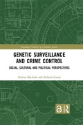 Cover: Genetic Surveillance and Crime Control - Routledge