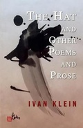 Cover: The Hat and Other Poems and Prose - Sixth Floor Press