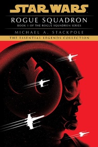 Enlarge image Cover: Rogue Squadron: Star Wars Legends (Rogue Squadron) - Random House Worlds