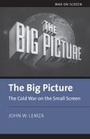 Cover: The Big Picture - University Press of Kansas