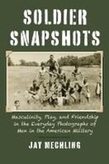 Cover: Soldier Snapshots - University Press of Kansas