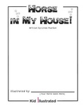 Cover: Horse in My House! - Big Box Innovation, LLC
