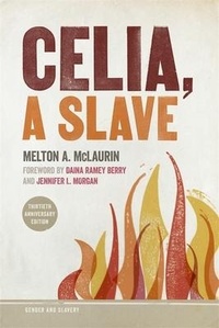 Abbildung von: Celia, a Slave - University of Georgia Press