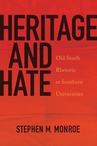 Abbildung von: Heritage and Hate - University of Alabama Press