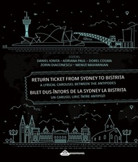 Abbildung von: Return Ticket from Sydney To Bistrita - Australian-Romanian Academy Publishing