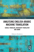Cover: Analysing English-Arabic Machine Translation - Routledge