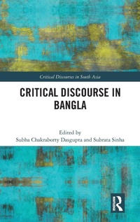 Enlarge image Cover: Critical Discourse in Bangla - Routledge India