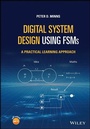 Cover: Digital System Design using FSMs - Wiley-ISTE