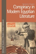 Cover: Conspiracy in Modern Egyptian Literature - Edinburgh University Press