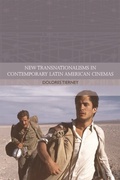 Cover: New Transnationalisms in Contemporary Latin American Cinemas - Edinburgh University Press