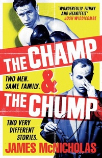 Enlarge image Cover: The Champ & The Chump - Headline Book Publishing