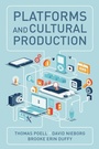Cover: Platforms and Cultural Production - Wiley