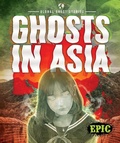 Cover: Ghosts In Asia - Bellwether Media