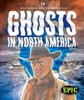 Cover: Ghosts In North America - Bellwether Media