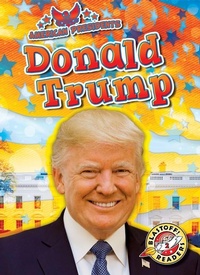 Enlarge image Cover: Donald Trump - Blastoff! Readers