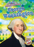 Cover: George Washington - Blastoff! Readers